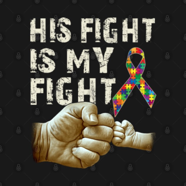 His Fight Is My Fight Ribbon Puzzle Autism Awareness by Tuyetle