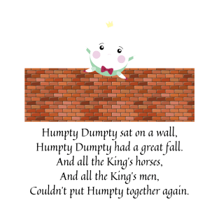 humpty dumpty nursery rhyme T-Shirt