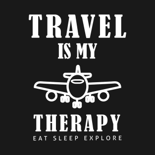 Travel is my Therapy Adventure Explore Trip T-Shirt