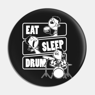 Eat Sleep Drum - Musician drummer gift product Pin