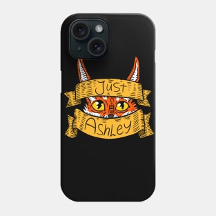 just Ashley, a hand drawn illustration. personalized gift for ash. Phone Case