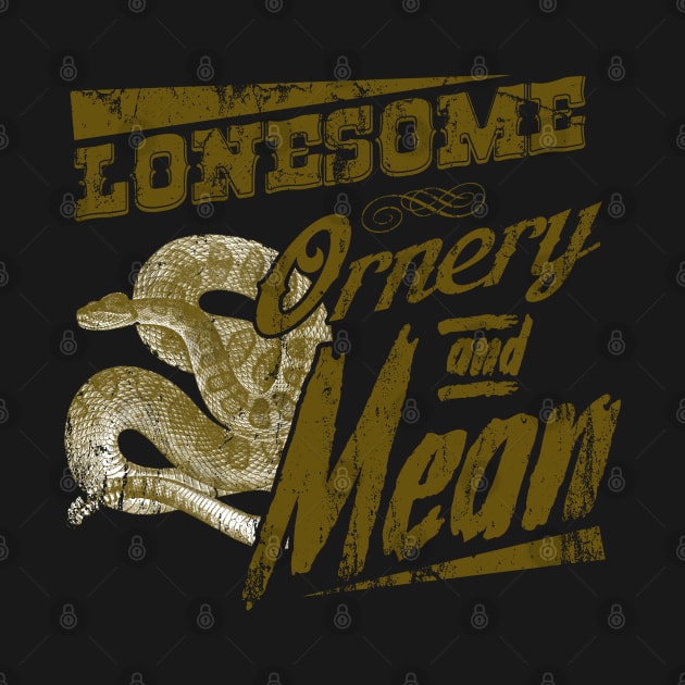 Lonesome Ornery & Mean, distressed by MonkeyKing