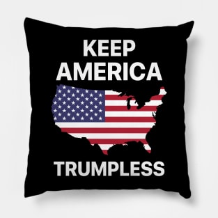 Keep America Trumpless American Gift Pillow