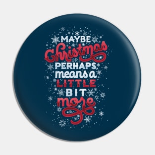 Christmas Meaning Pin
