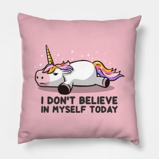 I Don’t Believe In Myself Lazy Unicorn Gift Pillow