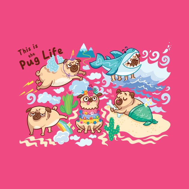 Pug Life by PenguinHouse