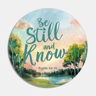 Be Still and Know Pin