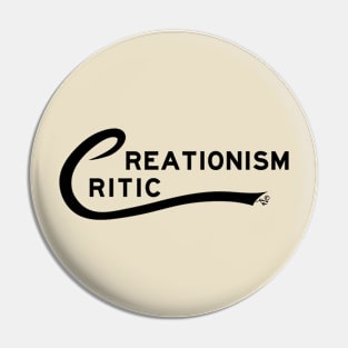 Creationism Critic by Tai's Tees Pin