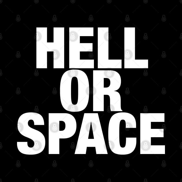 Hell or Space by The Cryptonaut Podcast 