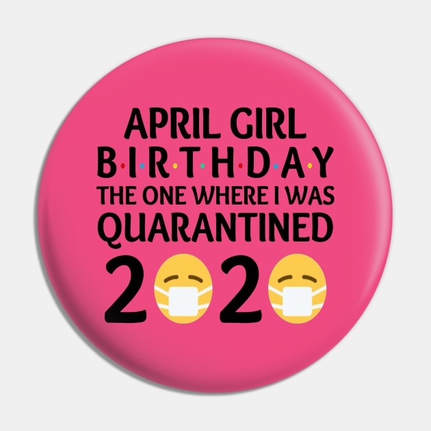 april girl birthday quarantined Pin by fuadiner