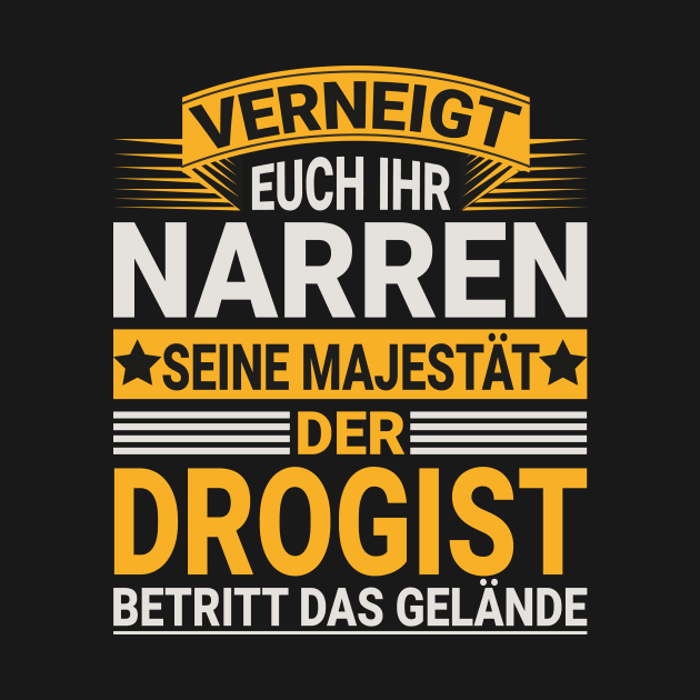 Drogist Design für einen  Apotheker by Shirtseller0703