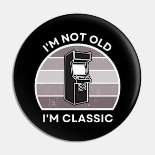 I'm not old, I'm Classic | Arcade | Retro Hardware | Vintage Sunset | '80s '90s Video Gaming Pin