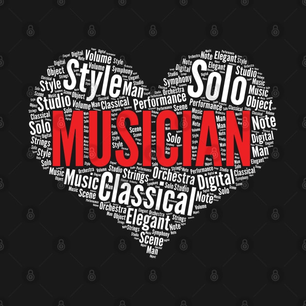 Musician Heart Shape Word Cloud design by theodoros20