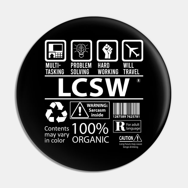 Lcsw T Shirt - MultiTasking Certified Job Gift Item Tee Pin by Aquastal