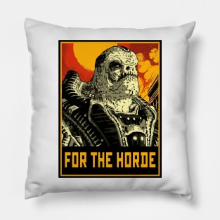 For The Horde! Pillow