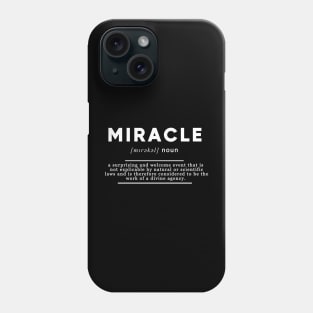 Miracle Definition Meaning Black Edition Phone Case