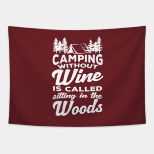 Funny Wine Lover Shirts & Cute Camping T-Shirt Gift Tapestry