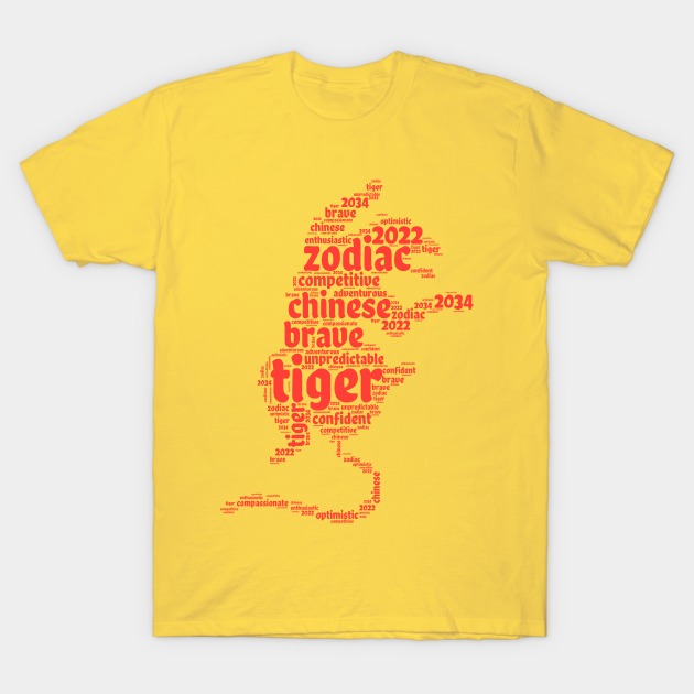 Year of the Tiger Word Art Chinese Zodiac - Year Of The Tiger - T-Shirt