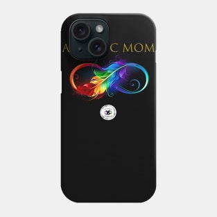 Autistic Mom Rainbow Feather Infinity Phone Case