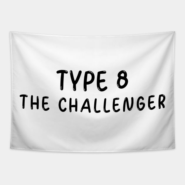 Enneagram Type 8 (The Challenger) Tapestry by JC's Fitness Co.