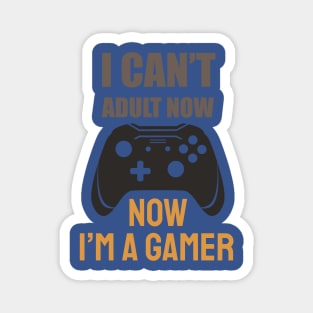 I am a gamer Magnet