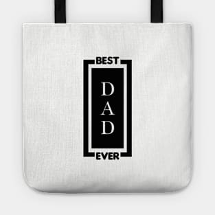 Best Dad Ever Tote