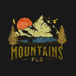 mountain please T-Shirt