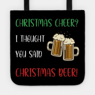 Christmas Beer Christmas Cheer Most Wonderful Holiday Tote