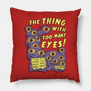 Too Many Eyes Pillow