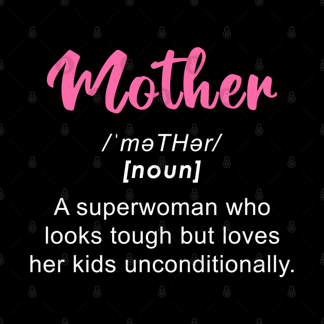 Mom is a Superwoman by InfiniTee Design