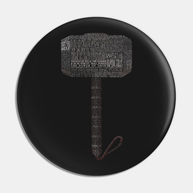 Whosoever Holds this Hammer Pin by Skahfee