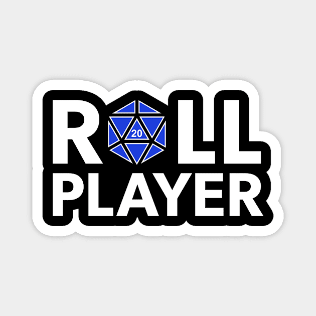 Roll Player (Blue d20) Magnet by NashSketches