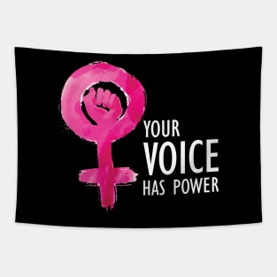 Feminist - Your Voice Has Power Tapestry