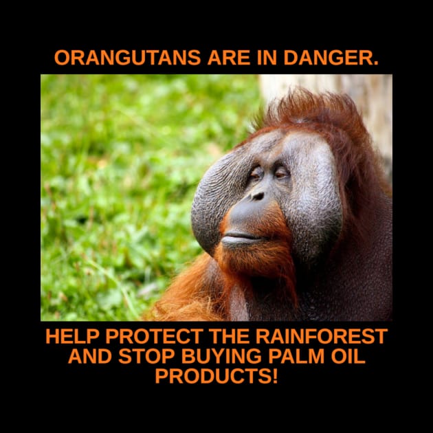 Orangutans are in Danger! by CreaThor_the1st