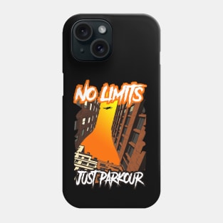 No Limits, Just Parkour Phone Case