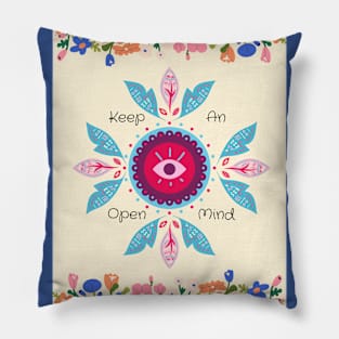 Keep An Open Mind Pillow