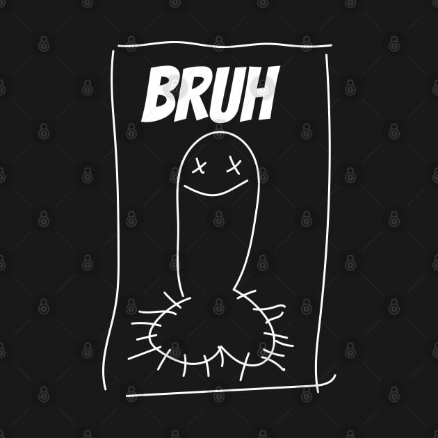 Bruh by Bosun The Sun