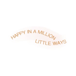 Happy in a Million Little Ways, Positive Mental Health Quote T-Shirt