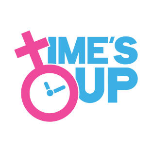 Time's Up Hashtag Tee for Women's Rights T-Shirt T-Shirt