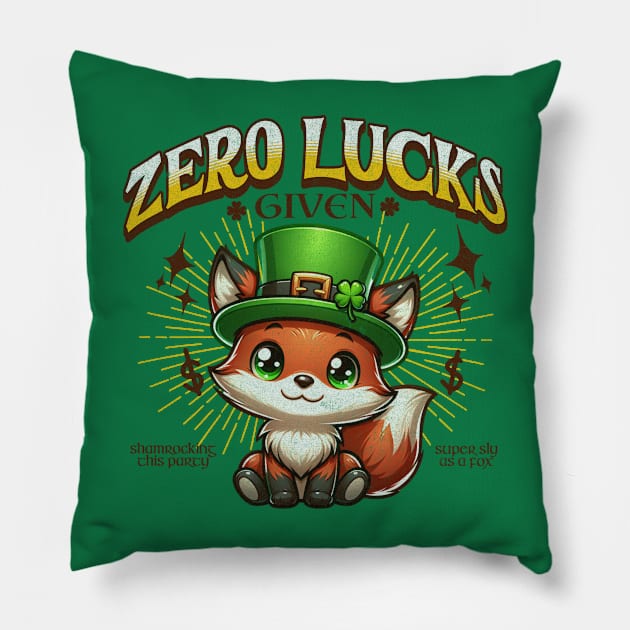 Zero Lucks Given St Patrick's Day Pillow by DetourShirts