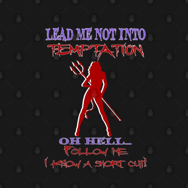 Lead me not by Wicked9mm