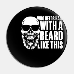 Who Needs Hair With a Beard Like This Pin