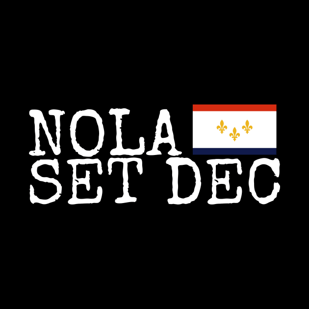 NOLA Set Dec Flag 1 by AMewseMedia