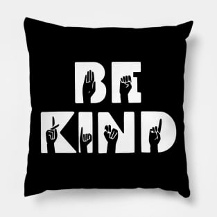 Be Kind Pillow