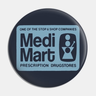 Medi Mart vintage Pin