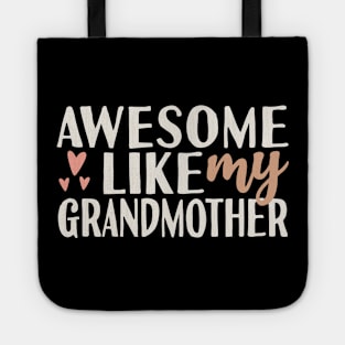 awesome like my grandmother Tote
