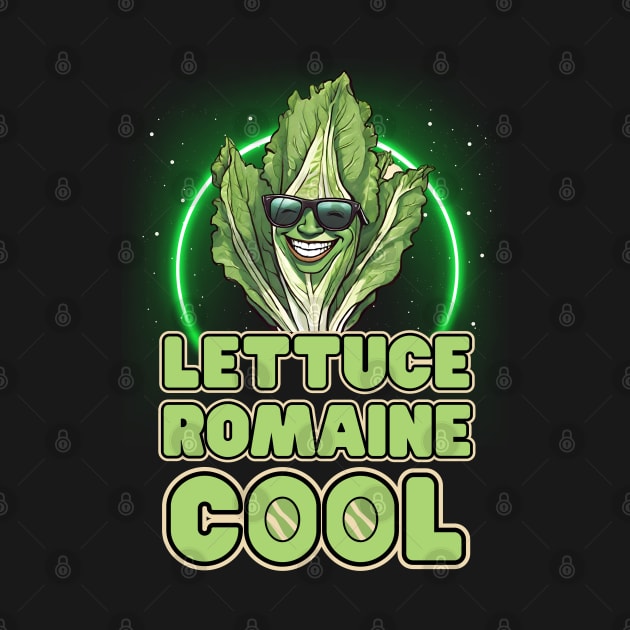 Lettuce Romaine Cool by Kenny The Bartender's Tee Emporium