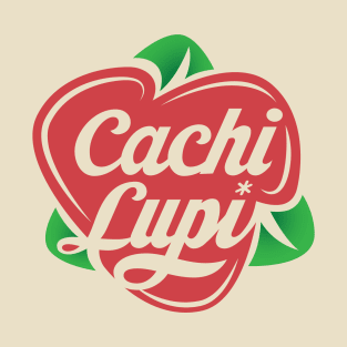 Cachi Lupi, that´s fun T-Shirt