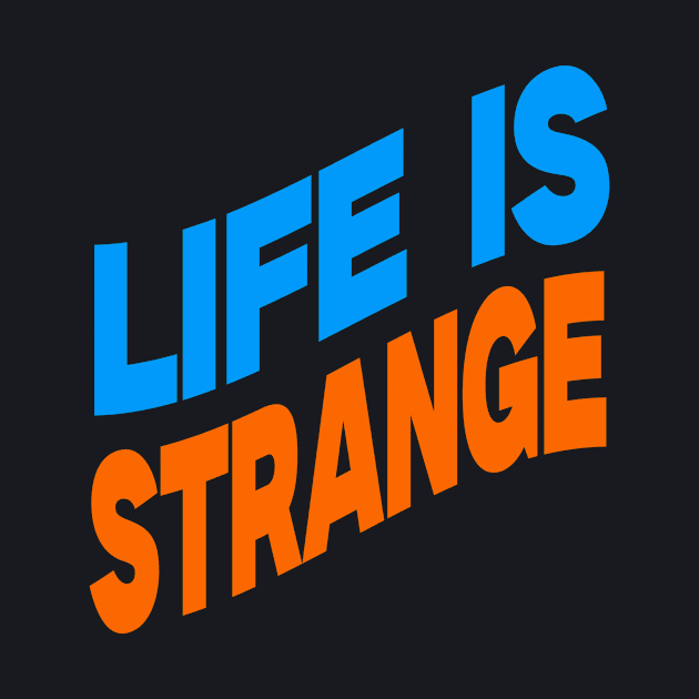 Life is strange by Evergreen Tee