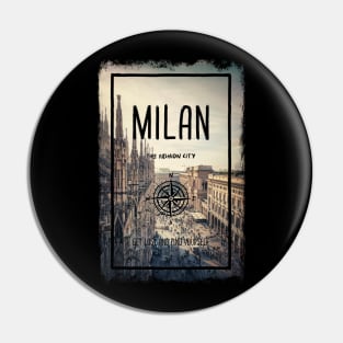 Milan city, Italy, the fashion capital of the world. Pin